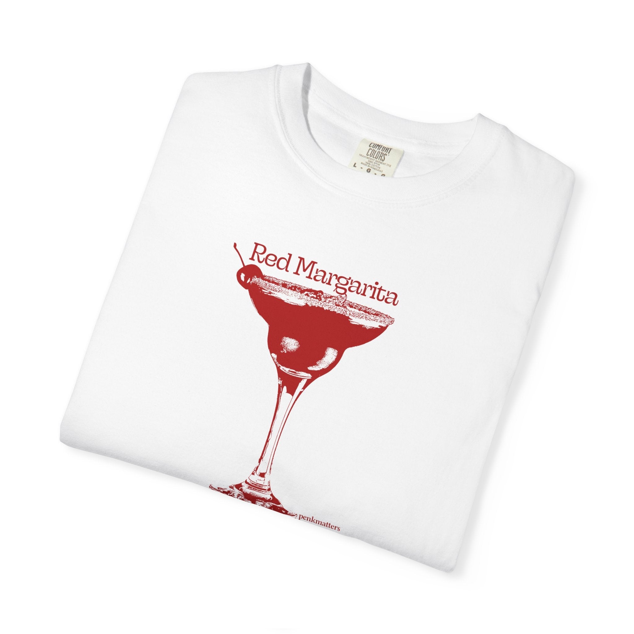 "Red Margarita" T-shirt